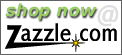 In association with zazzle.com
